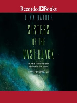 Sisters of the Vast Black - Audiobook